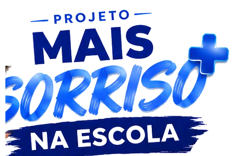 Projeto Mais Sorriso na Escola